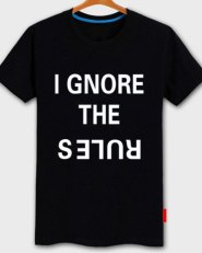 ignore the rule tshirt